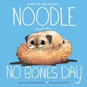 Buy Noodle and the No Bones Day 