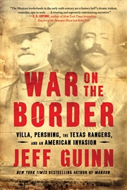 Buy War on the Border 