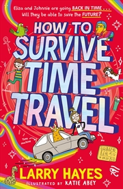 Buy How to Survive Time Travel