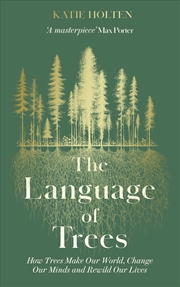 Buy The Language of Trees 