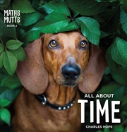 Buy Maths Mutts: All About Time 