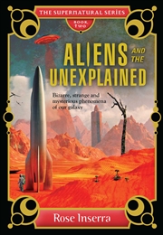 Buy Aliens and the Unexplained