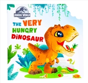 Buy Jurassic World: The Very Hungry Dinosaur