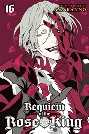 Buy Requiem of the Rose King, Vol. 16 