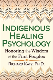 Buy Indigenous Healing Psychology 