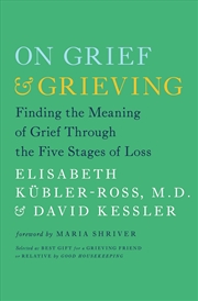 Buy On Grief and Grieving 