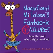 Buy Magnificent Mistakes and Fantastic Failures 