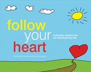 Buy Follow Your Heart 