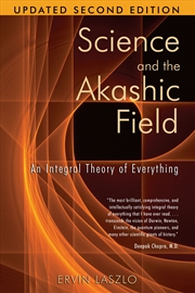 Buy Science and the Akashic Field 