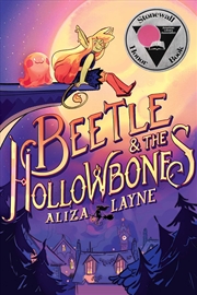 Buy Beetle & the Hollowbones