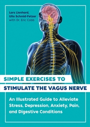 Buy Simple Exercises to Stimulate the Vagus Nerve 