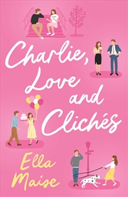 Buy Charlie, Love and Cliches 