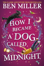 Buy How I Became a Dog Called Midnight