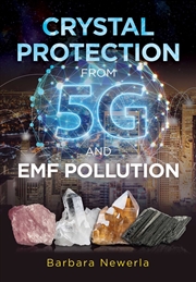 Buy Crystal Protection from 5G and EMF Pollution