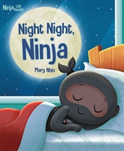 Buy Ninja Life Hacks: Night Night Ninja 