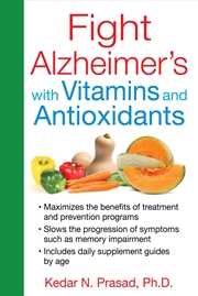 Buy Fight Alzheimer's with Vitamins and Antioxidants