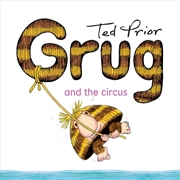 Buy Grug and the Circus 