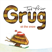 Buy Grug at the Snow