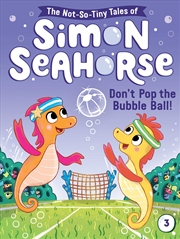 Buy Don't Pop the Bubble Ball!