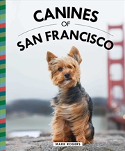 Buy Canines of San Francisco