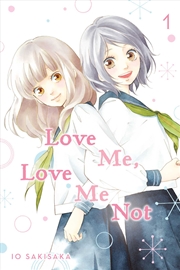 Buy Love Me, Love Me Not, Vol. 1