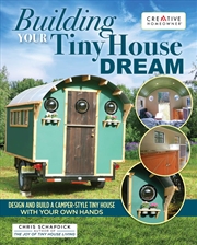 Buy Building Your Tiny House Dream