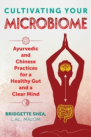 Buy Cultivating Your Microbiome 