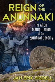 Buy Reign of the Anunnaki 