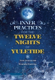 Buy Inner Practices for the Twelve Nights of Yuletide 