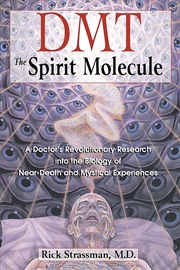 Buy DMT: The Spirit Molecule