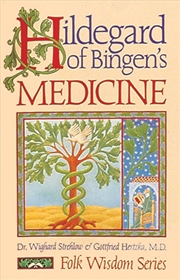 Buy Hildegard of Bingen's Medicine