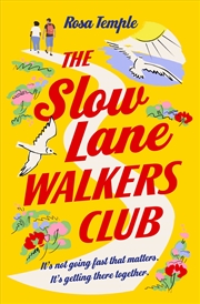 Buy The Slow Lane Walkers Club