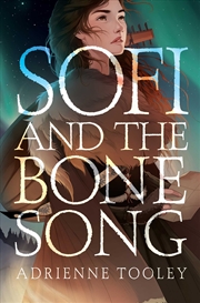 Buy Sofi and the Bone Song