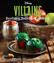 Buy Disney Villains: Devilishly Delicious Cookbook