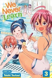 Buy We Never Learn, Vol. 3