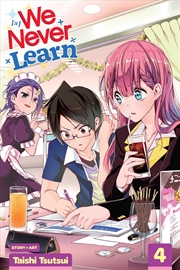 Buy We Never Learn, Vol. 4