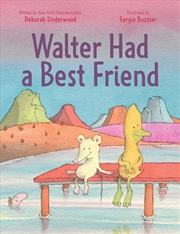 Buy Walter Had a Best Friend