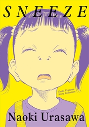 Buy Sneeze: Naoki Urasawa Story Collection