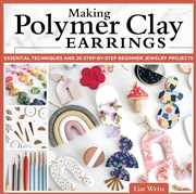 Buy Making Polymer Clay Earrings