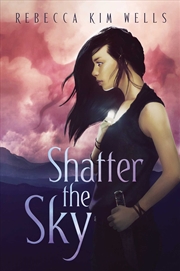 Buy Shatter the Sky 