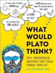 Buy What Would Plato Think? 