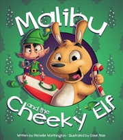 Buy Malibu and the Cheeky Elf 