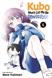 Buy Kubo Won't Let Me Be Invisible, Vol. 4