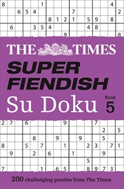 Buy Times Super Fiendish Su Doku Book 5