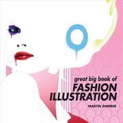 Buy Great Big Book Of Fashion Illustration