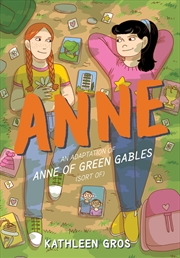 Buy Anne An Adaptation Of Anne Of Green Gables Sort Of