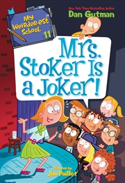 Buy My Weirderest School 11 Mrs Stoker Is A Joker