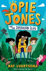 Buy Opie Jones And The Superhero Slug