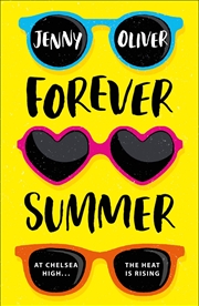 Buy Forever Summer A Chelsea High Novel