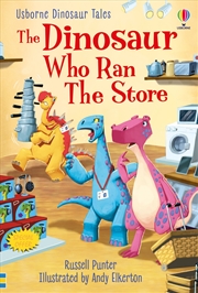 Buy Dinosaur Tales The Dinosaur Who Ran The Store